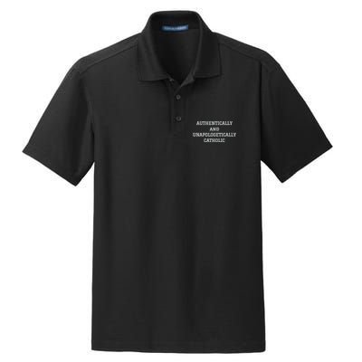 Authentically And Unapologetically Catholic Christian Faith Dry Zone Grid Polo