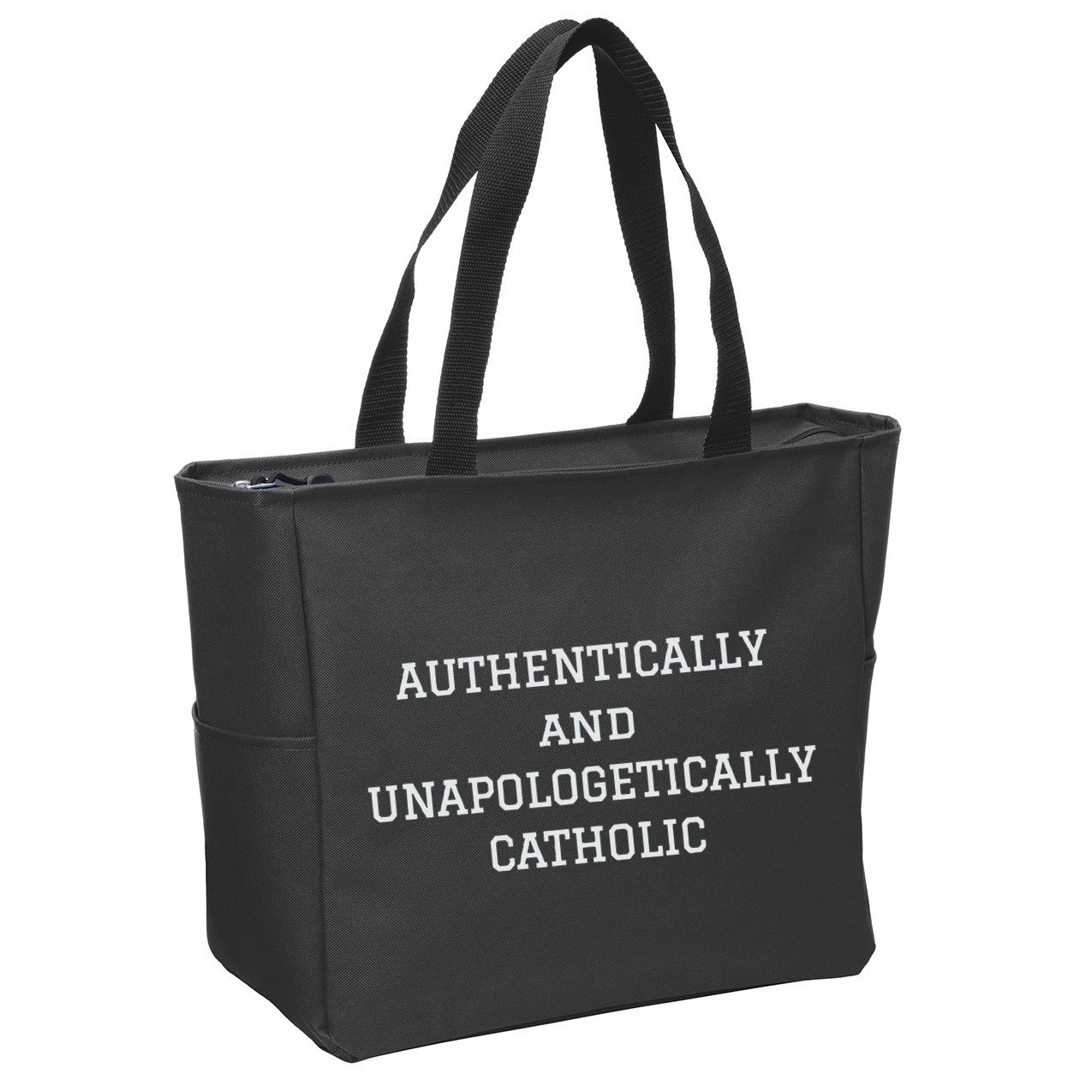 Authentically And Unapologetically Catholic Christian Faith Zip Tote Bag