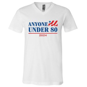 Americans Anyone Under 80 2024 V-Neck T-Shirt