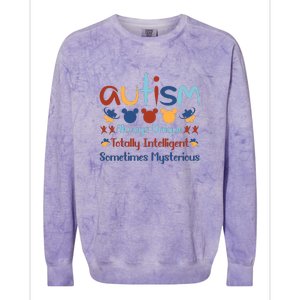 Autism Always Unique Totally Intelligent Sometimes Mysterious Colorblast Crewneck Sweatshirt