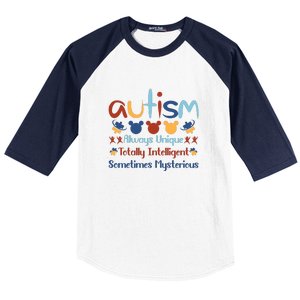 Autism Always Unique Totally Intelligent Sometimes Mysterious Baseball Sleeve Shirt