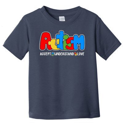 Autism Accept Understand Love Awareness Toddler T-Shirt