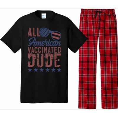 All American Vaccinated Dude 4th Of July Patriotic Idea Great Gift Pajama Set