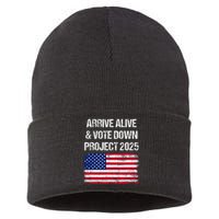 Arrive Alive Vote Down Project 2025 American Flag Democracy Sustainable Knit Beanie