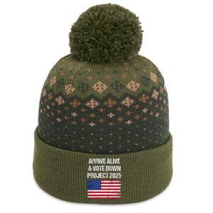 Arrive Alive Vote Down Project 2025 American Flag Democracy The Baniff Cuffed Pom Beanie