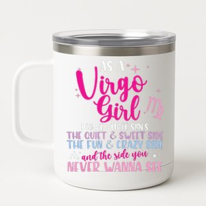 As A Virgo Girl I Have Three Sides Astrology Zodiac Sign 12 oz Stainless Steel Tumbler Cup