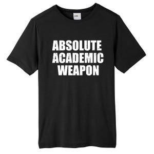 Absolute Academic Weapon Funny Trend Tall Fusion ChromaSoft Performance T-Shirt