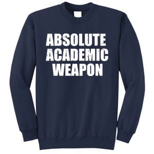 Absolute Academic Weapon Funny Trend Sweatshirt