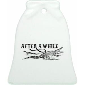 After A While Crocodile Ceramic Bell Ornament