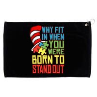 Autism Autist Why Fit In When You Were Born to Stand Out Grommeted Golf Towel