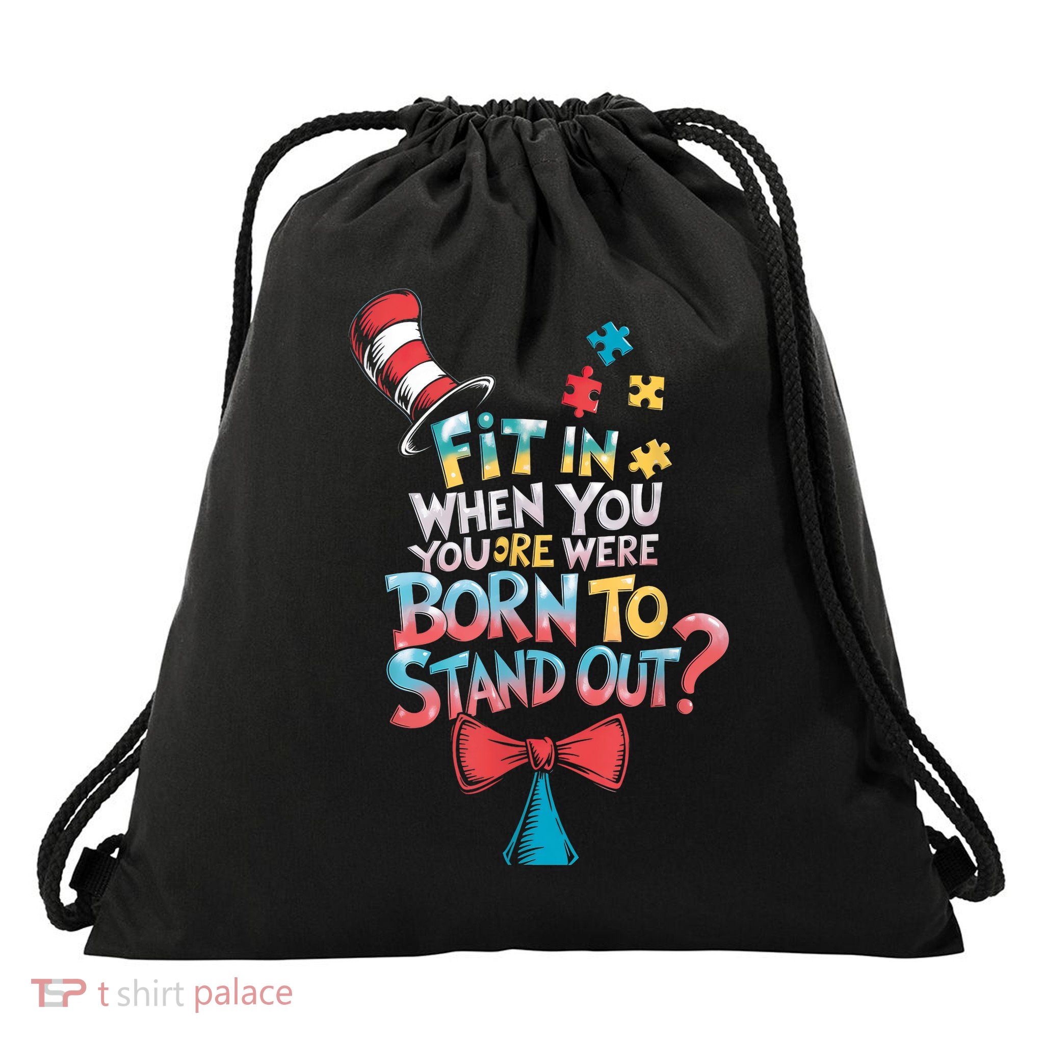 Autism Awareness Why Fit In Doctor Teacher Cat In Hat Cool  Drawstring Bag