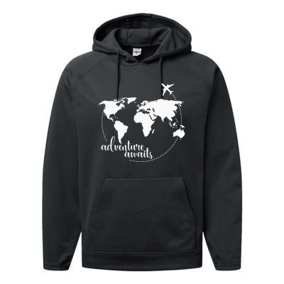 Adventure Awaits World Map For Travel Vacations Performance Fleece Hoodie