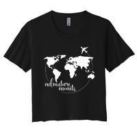 Adventure Awaits World Map For Travel Vacations Women's Crop Top Tee