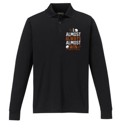 Almost Always Win At Fantasy Football Funny FFL Performance Long Sleeve Polo