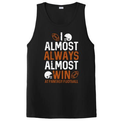 Almost Always Win At Fantasy Football Funny FFL PosiCharge Competitor Tank