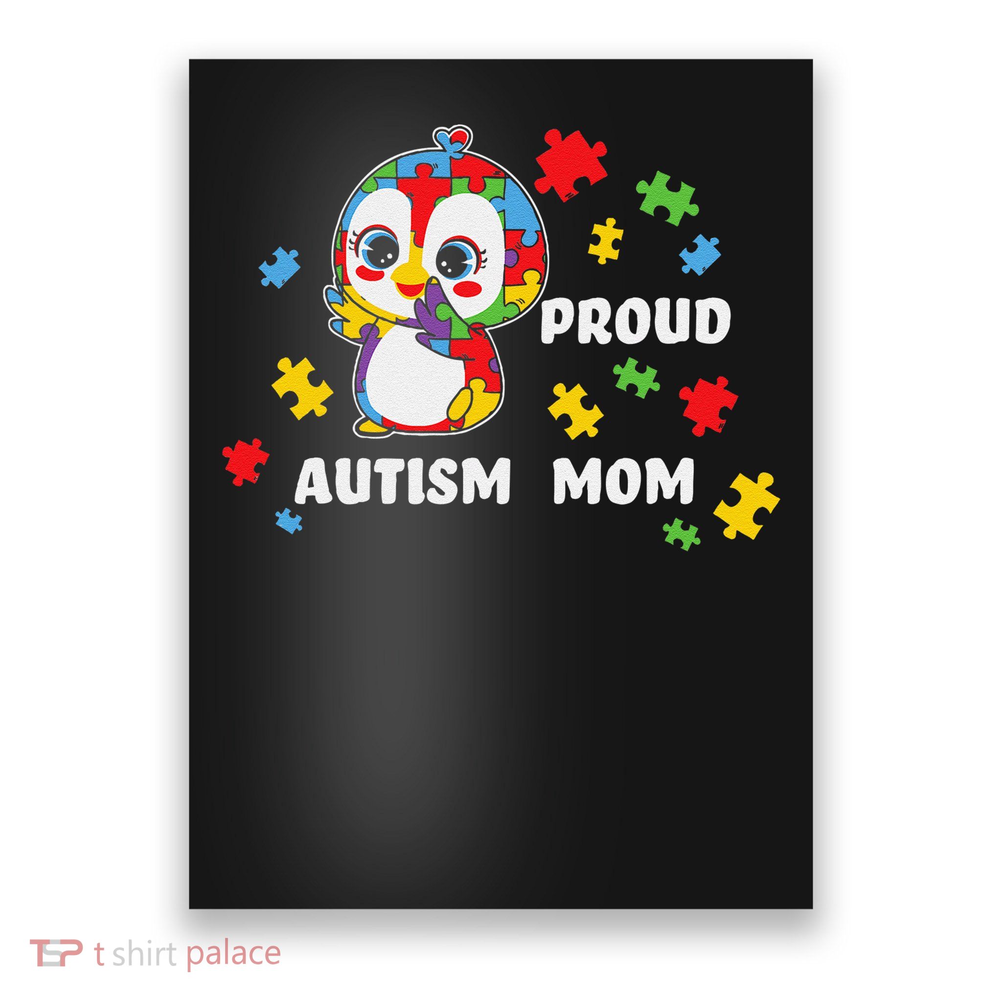 Autism Awareness Women - Proud Autism Mom Penguin Puzzle Poster