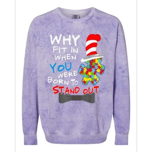 Autism Awareness Why Fit In Doctor Teacher Cat Colorblast Crewneck Sweatshirt