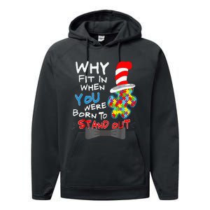 Autism Awareness Why Fit In Doctor Teacher Cat Performance Fleece Hoodie