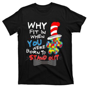 Autism Awareness Why Fit In Doctor Teacher Cat T-Shirt