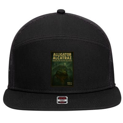 Alligator Alcatraz Where No One Escapes The Swamp 7 Panel Mesh Trucker Snapback Hat