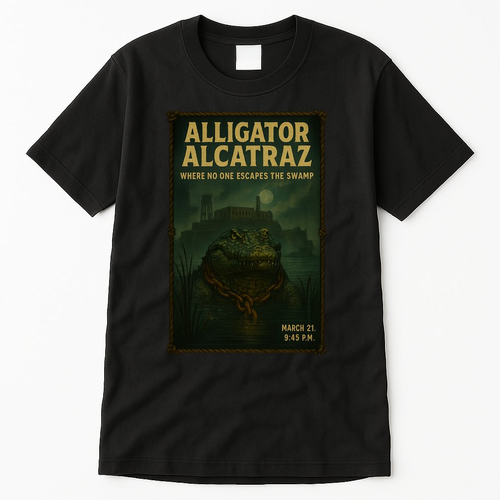 Alligator Alcatraz Where No One Escapes The Swamp Tall T-Shirt