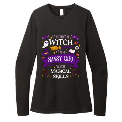 AinT A Witch Sassy With Magical Skills Halloween Teen Gift Womens CVC Long Sleeve Shirt