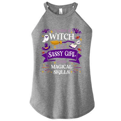 AinT A Witch Sassy With Magical Skills Halloween Teen Gift Women’s Perfect Tri Rocker Tank