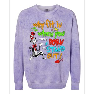 Autism Autist Why Fit In When You Were Born To Stand Out Colorblast Crewneck Sweatshirt