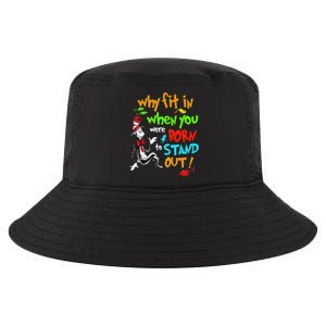 Autism Autist Why Fit In When You Were Born To Stand Out Cool Comfort Performance Bucket Hat