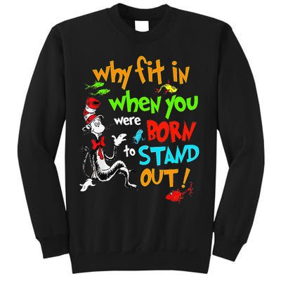 Autism Autist Why Fit In When You Were Born To Stand Out Sweatshirt