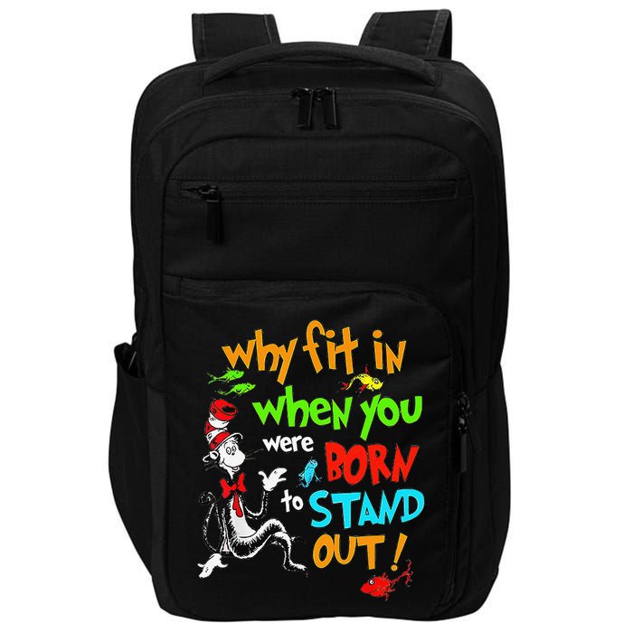 Autism Autist Why Fit In When You Were Born To Stand Out Impact Tech Backpack