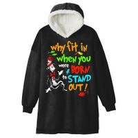 Autism Autist Why Fit In When You Were Born To Stand Out Hooded Wearable Blanket