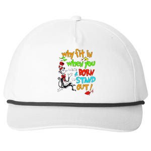 Autism Autist Why Fit In When You Were Born To Stand Out Snapback Five-Panel Rope Hat