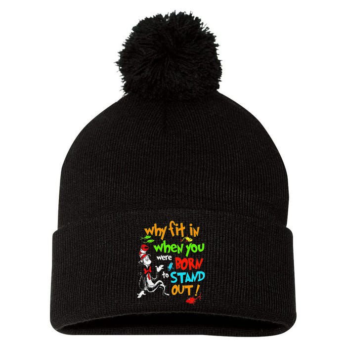 Autism Autist Why Fit In When You Were Born To Stand Out Pom Pom 12in Knit Beanie
