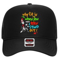 Autism Autist Why Fit In When You Were Born To Stand Out Trucker Hat