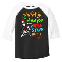 Autism Autist Why Fit In When You Were Born To Stand Out Toddler Fine Jersey T-Shirt