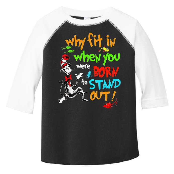 Autism Autist Why Fit In When You Were Born To Stand Out Toddler Fine Jersey T-Shirt