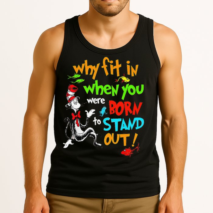 Autism Autist Why Fit In When You Were Born To Stand Out Tank Top