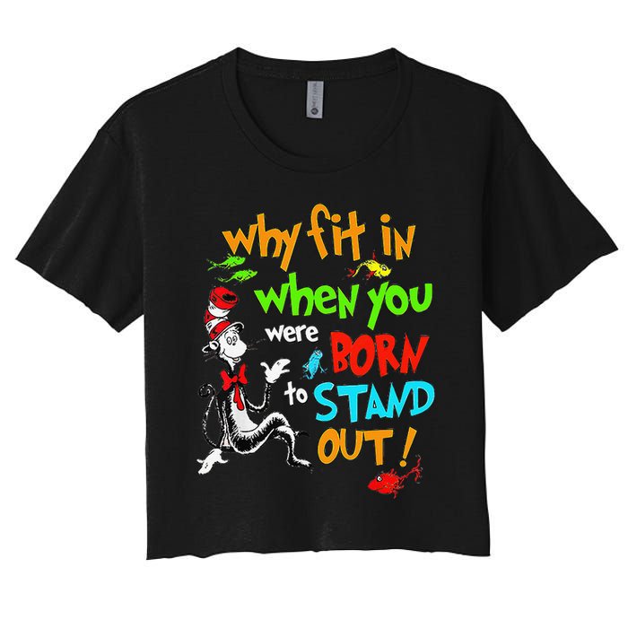 Autism Autist Why Fit In When You Were Born To Stand Out Crop Top