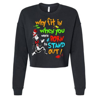 Autism Autist Why Fit In When You Were Born To Stand Out Cropped Pullover Crew