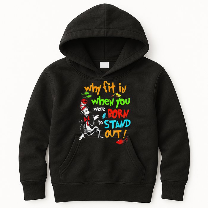 Autism Autist Why Fit In When You Were Born To Stand Out Kids Hoodie