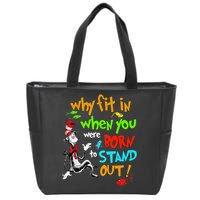 Autism Autist Why Fit In When You Were Born To Stand Out Zip Tote Bag