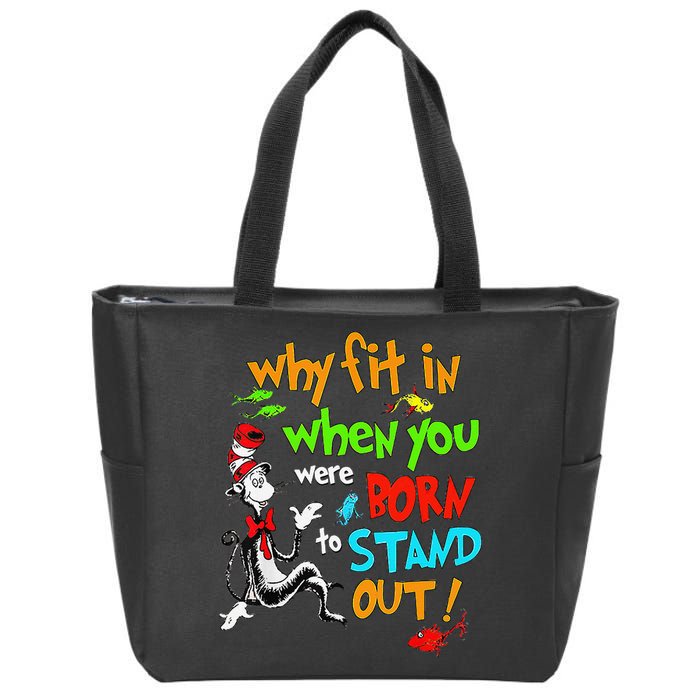 Autism Autist Why Fit In When You Were Born To Stand Out Zip Tote Bag