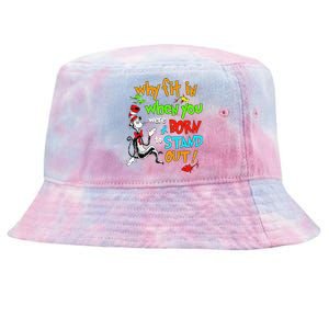 Autism Autist Why Fit In When You Were Born To Stand Out Tie-Dyed Bucket Hat