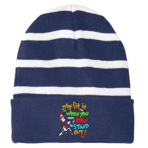 Autism Autist Why Fit In When You Were Born To Stand Out Striped Beanie with Solid Band