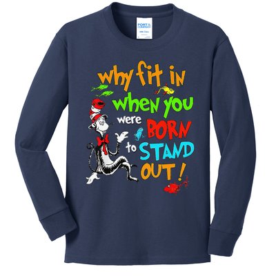 Autism Autist Why Fit In When You Were Born To Stand Out Kids Long Sleeve Shirt