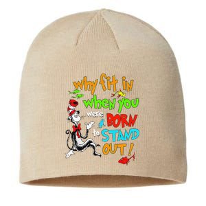 Autism Autist Why Fit In When You Were Born To Stand Out Sustainable Beanie