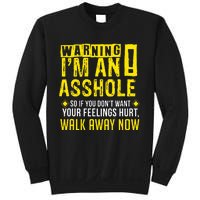 Asshole Assholes Warning Vulgar Profanity Fun Gag Gift Sweatshirt