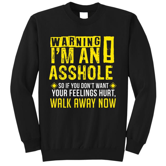 Asshole Assholes Warning Vulgar Profanity Fun Gag Gift Sweatshirt