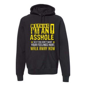 Asshole Assholes Warning Vulgar Profanity Fun Gag Gift Premium Hoodie